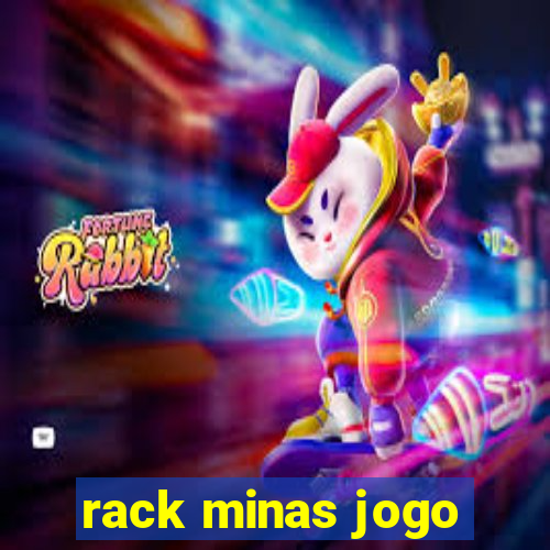 rack minas jogo